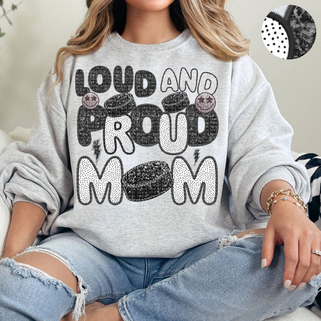 Loud and Proud Sports Mom Faux Embroidery DTF Print