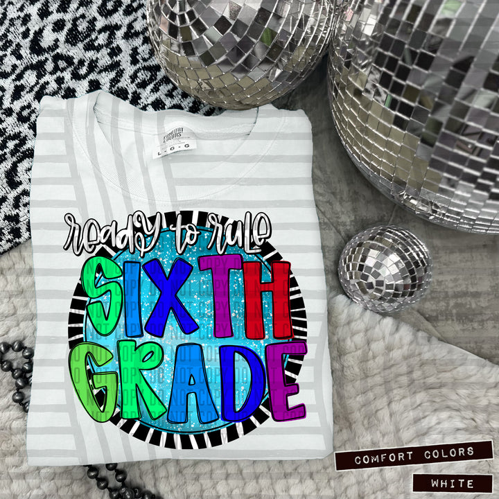 Ready To Rule Grades DTF Print