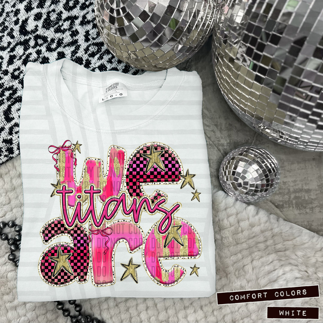 Pink We Are DTF Print
