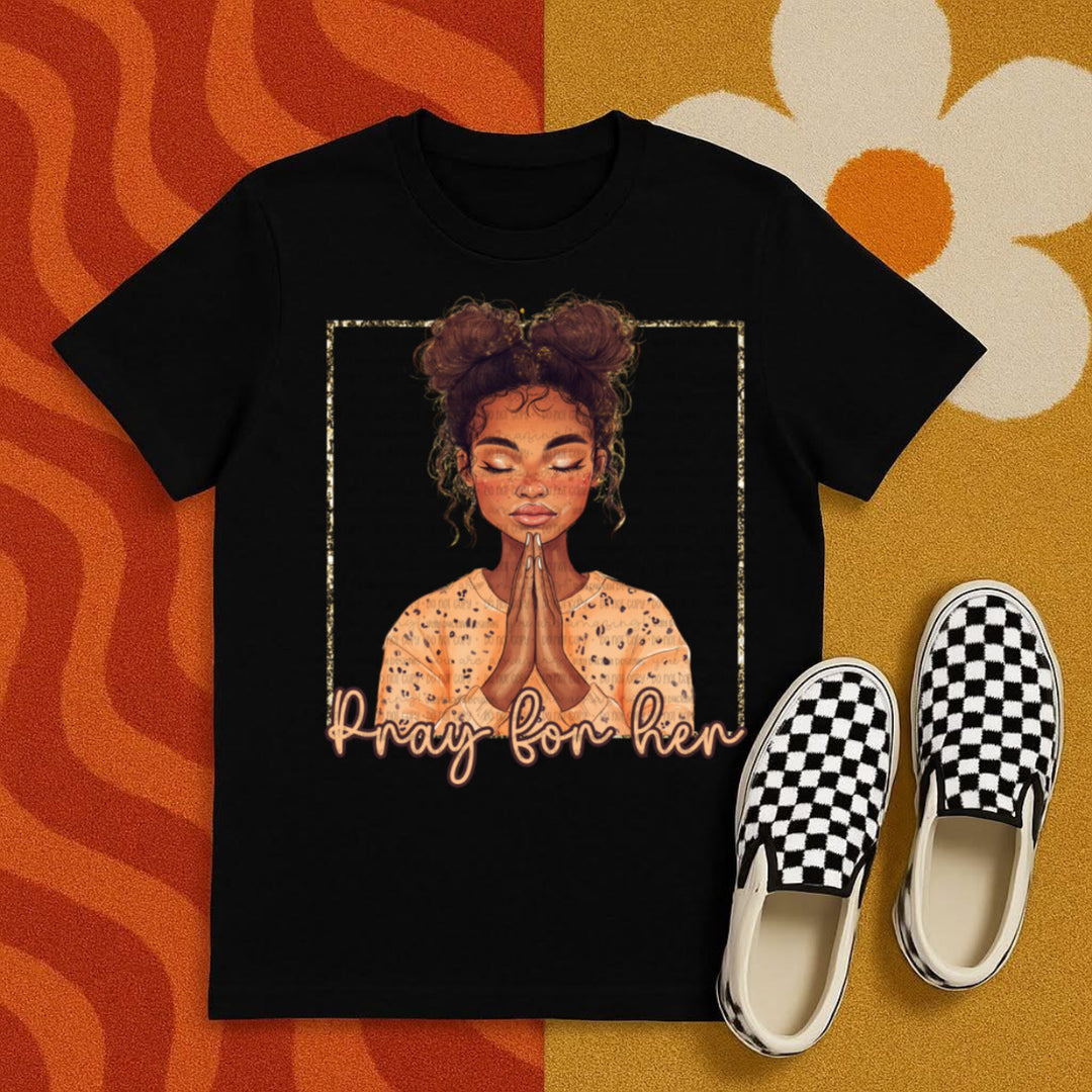 Pray For Her DTF Print