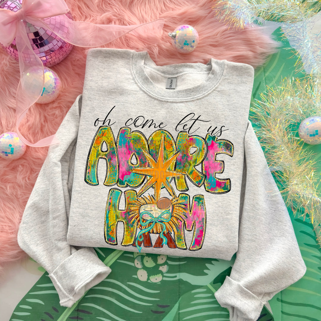 Adore Him DTF Print