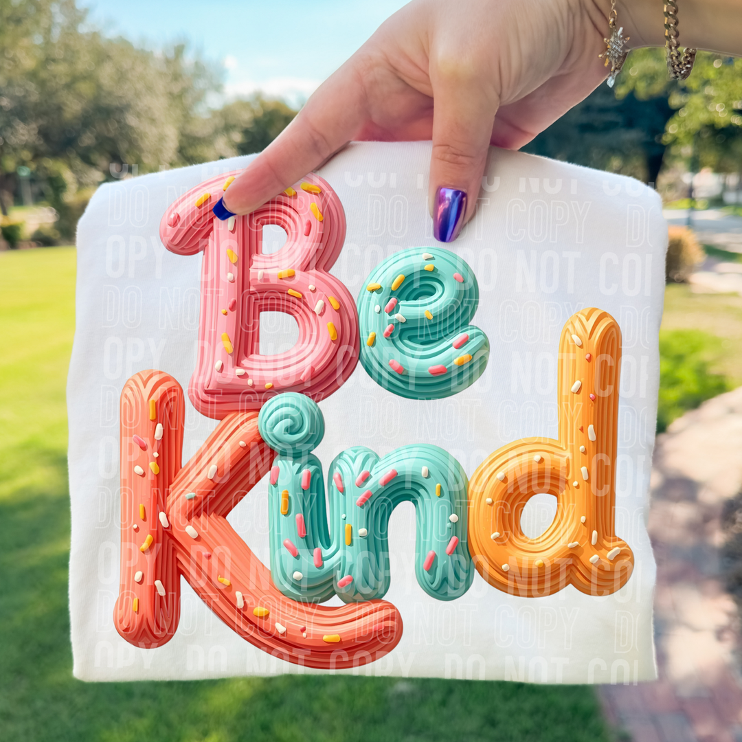 Be Kind DTF Print
