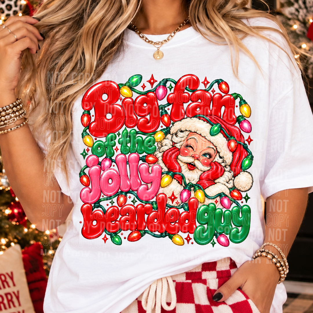 Big Fan Of The Jolly Bearded Guy DTF Print