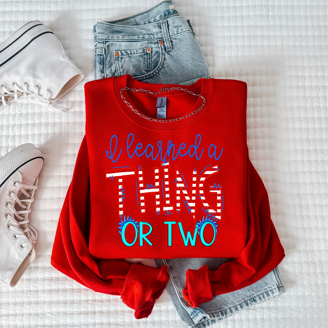 I Learned A Thing Or Two DTF Print