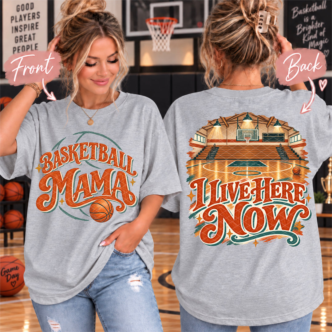 Basketball Mama Live Here Now DTF Print