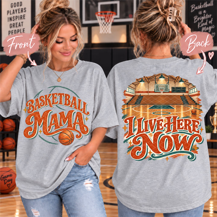 Basketball Mama Live Here Now DTF Print