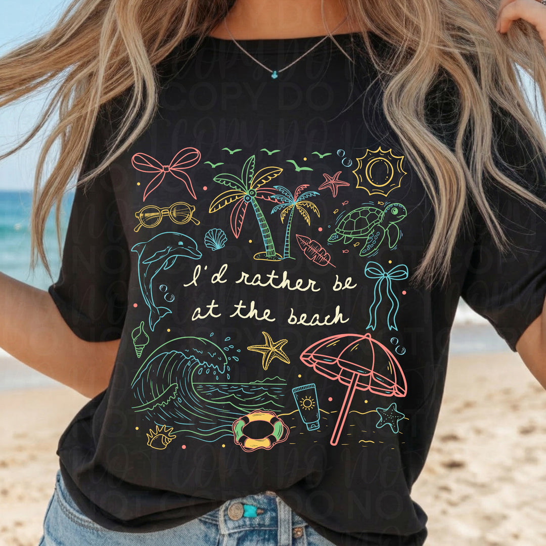 I'd Rather be at the Beach DTF Print