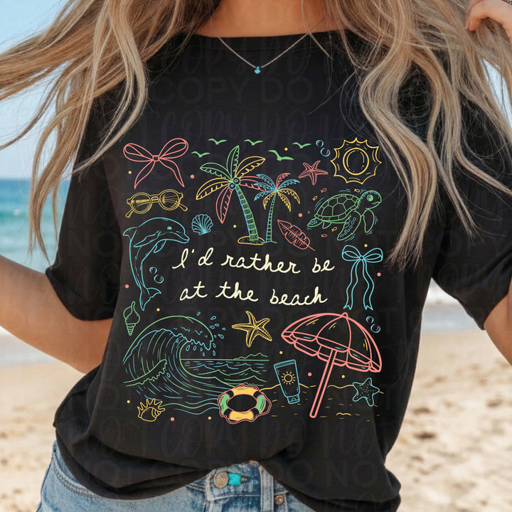 I'd Rather be at the Beach DTF Print