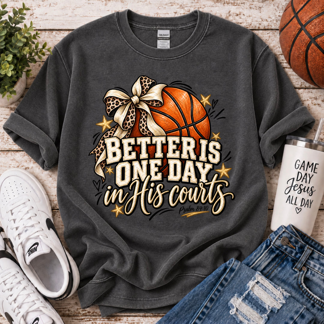 Better One Day In His Court DTF Print