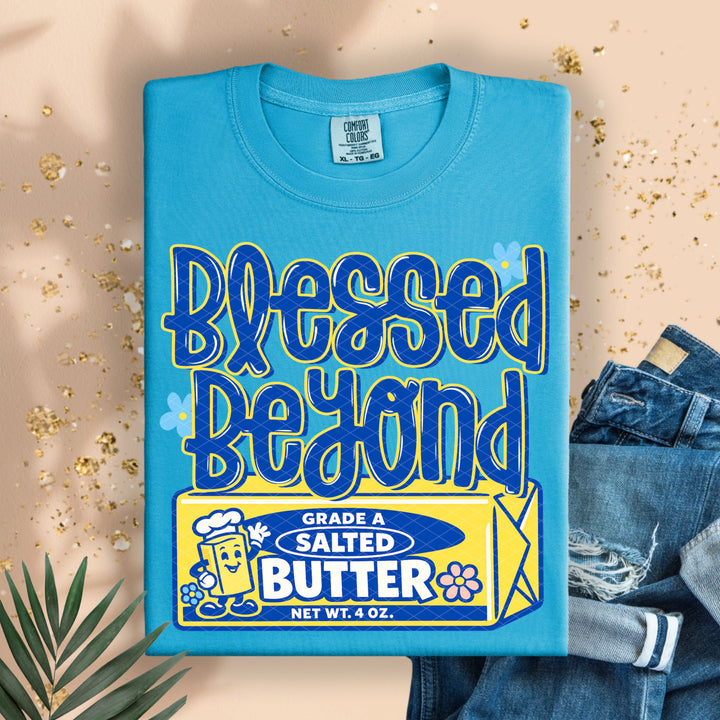 Blessed Beyond Butter DTF Print