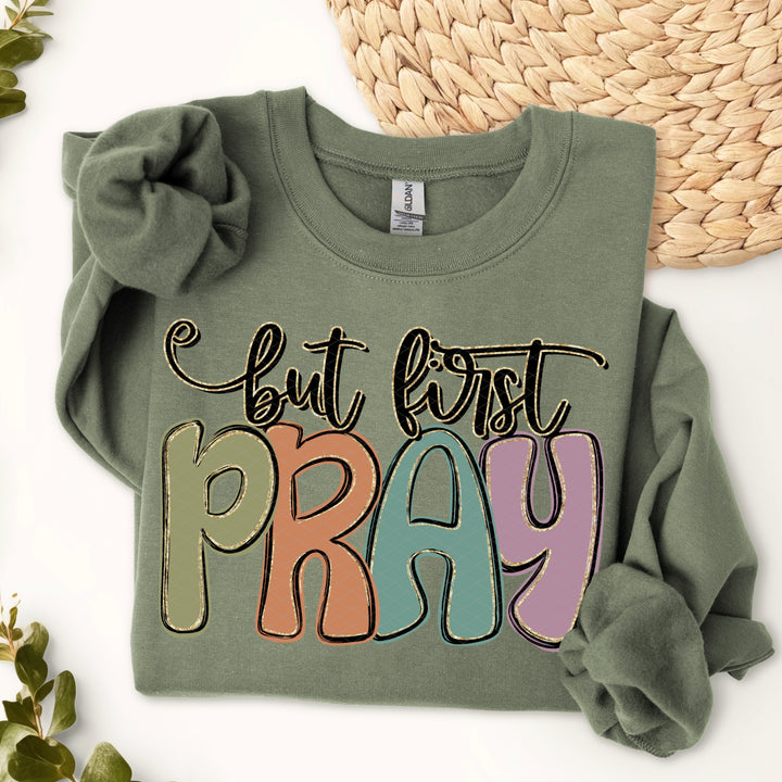 But First Pray DTF Print