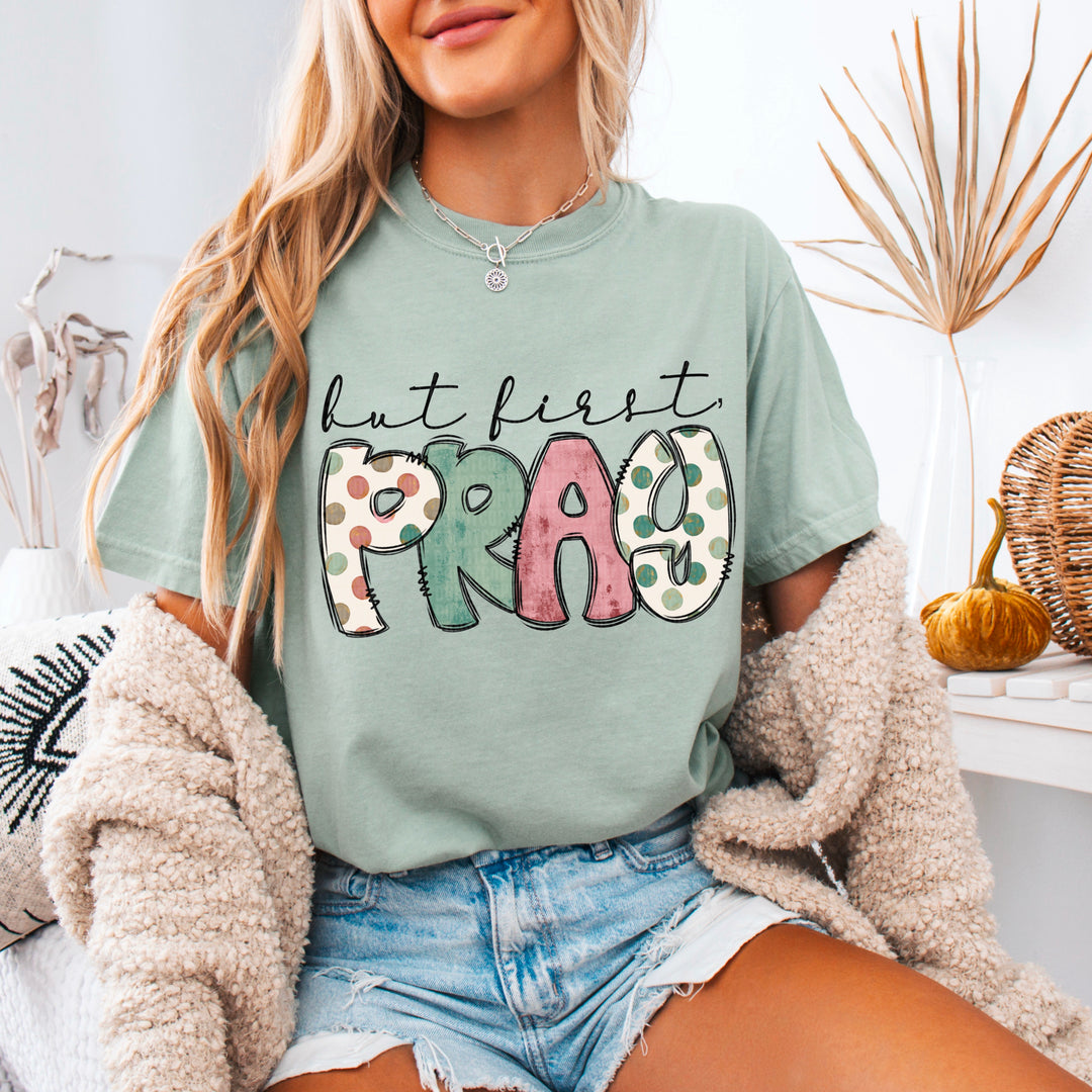 But First Pray DTF Print