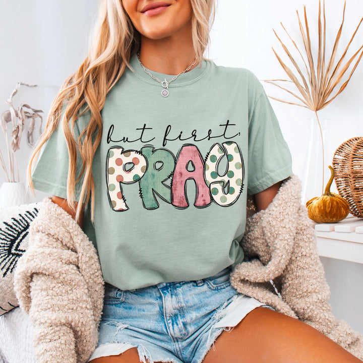 But First Pray DTF Print