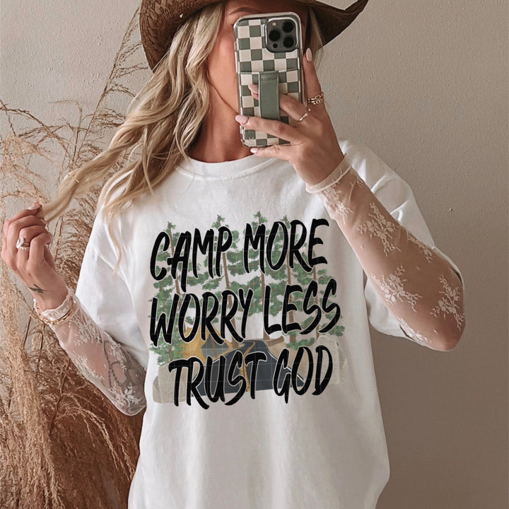 Camp More Worry Less Trust God DTF Print