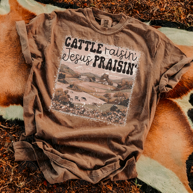 Cattle Raisin' Jesus Praisin' DTF Print