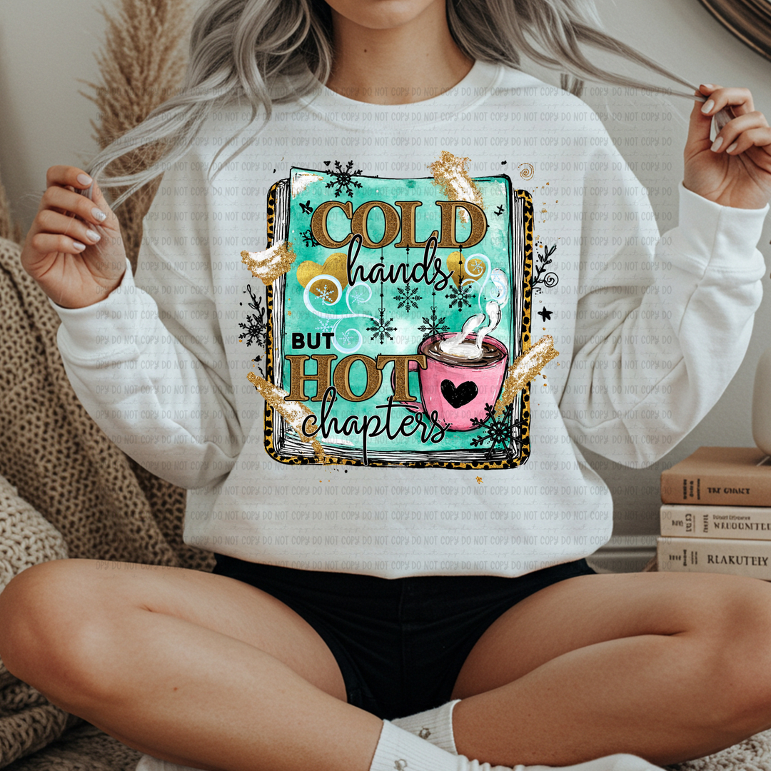 Cold Hands Hot Chapter DTF Print