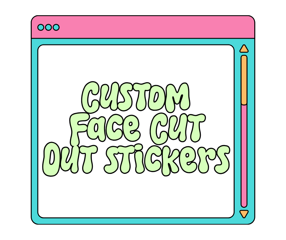 Custom Face Cutout Stickers