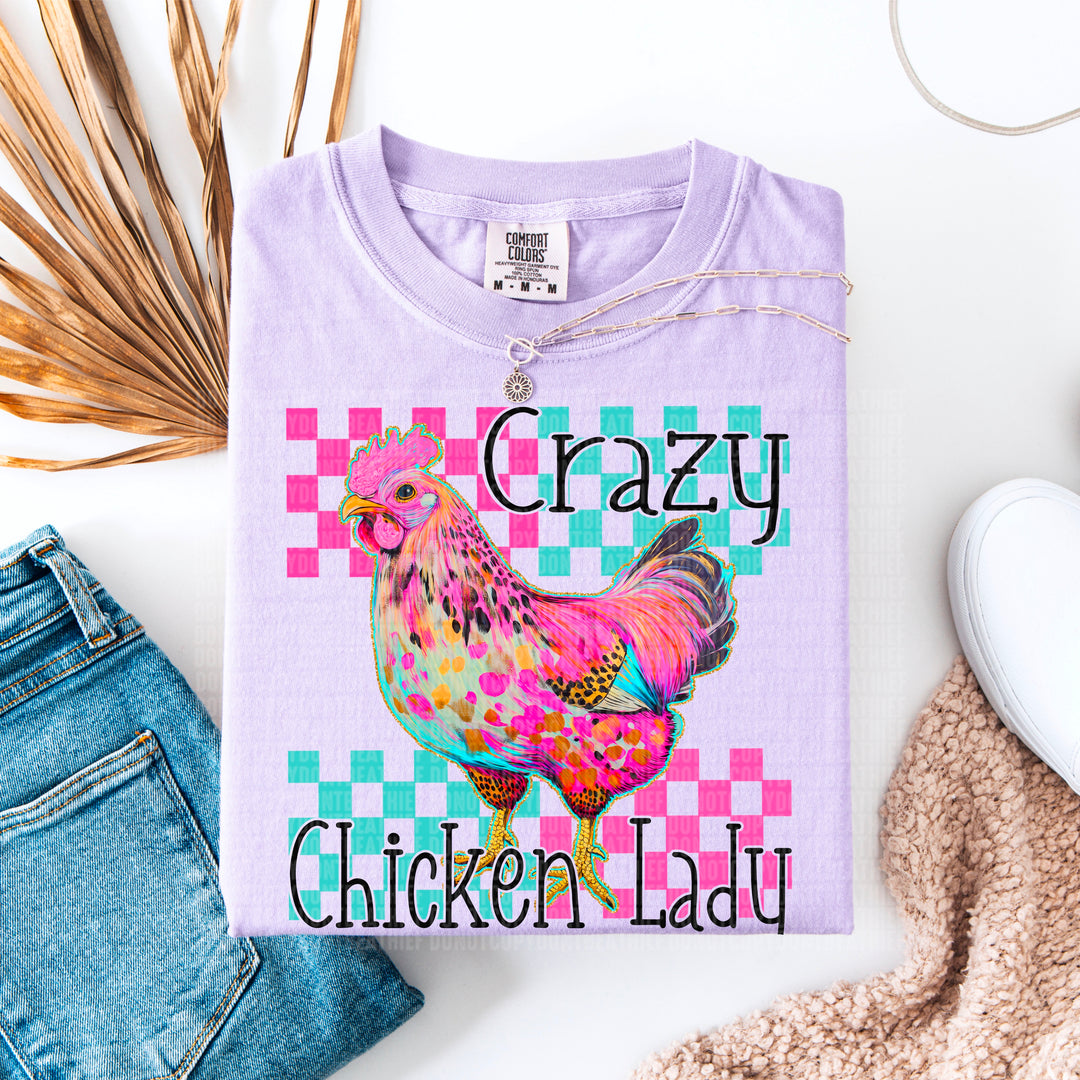 Crazy Chicken Lady DTF Print