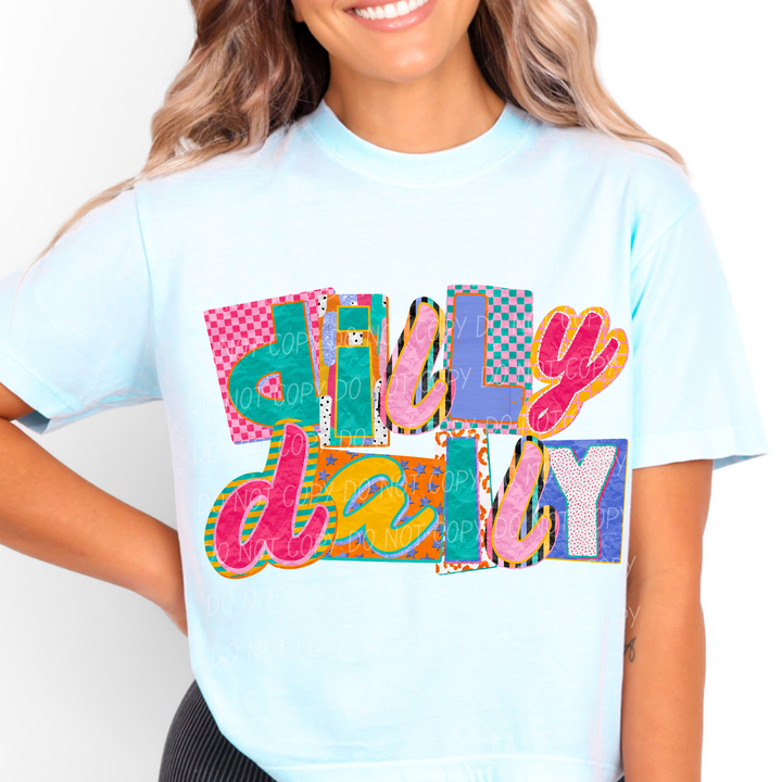 Dilly Dally DTF Print