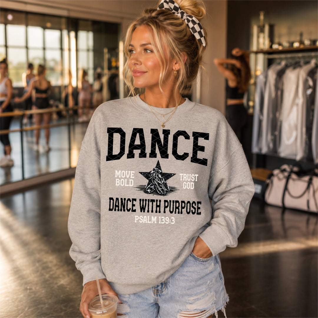 Dance With Purpose DTF Print