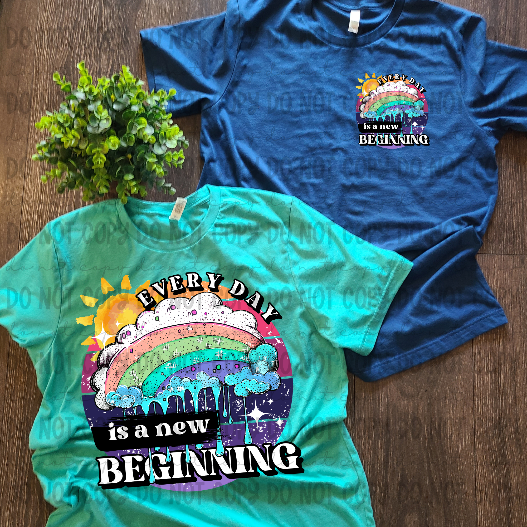 Everyday is a New Beginning FRONT DTF Print – Simple Tymes