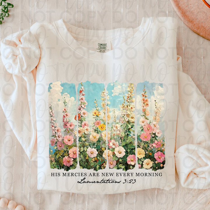 His Mercies are New Every Morning Flowers DTF Print