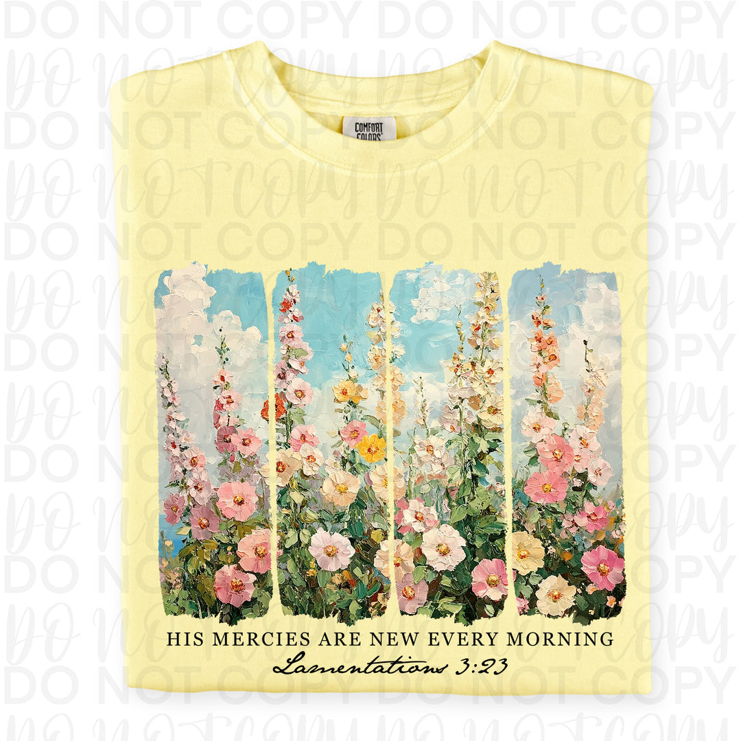 His Mercies are New Every Morning Flowers DTF Print