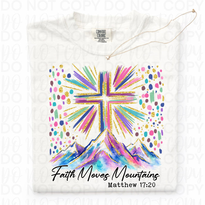 Faith Can Move Mountians DTF Print