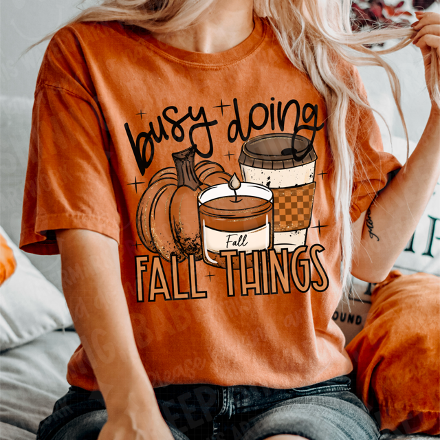 Busy Doing Fall Things DTF Print