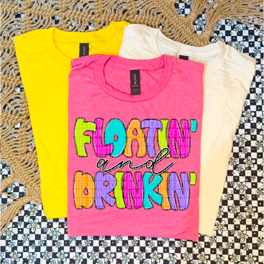 Floatin Drinkin DTF Print