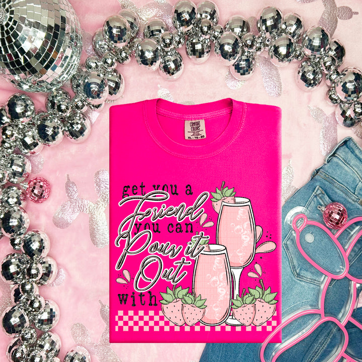 Get You A Friend DTF Print
