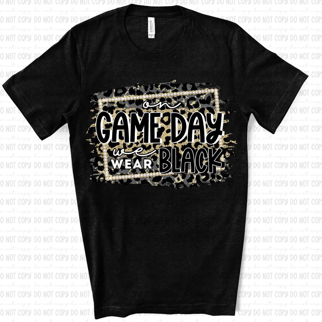 On Game Day we Wear DTF Print