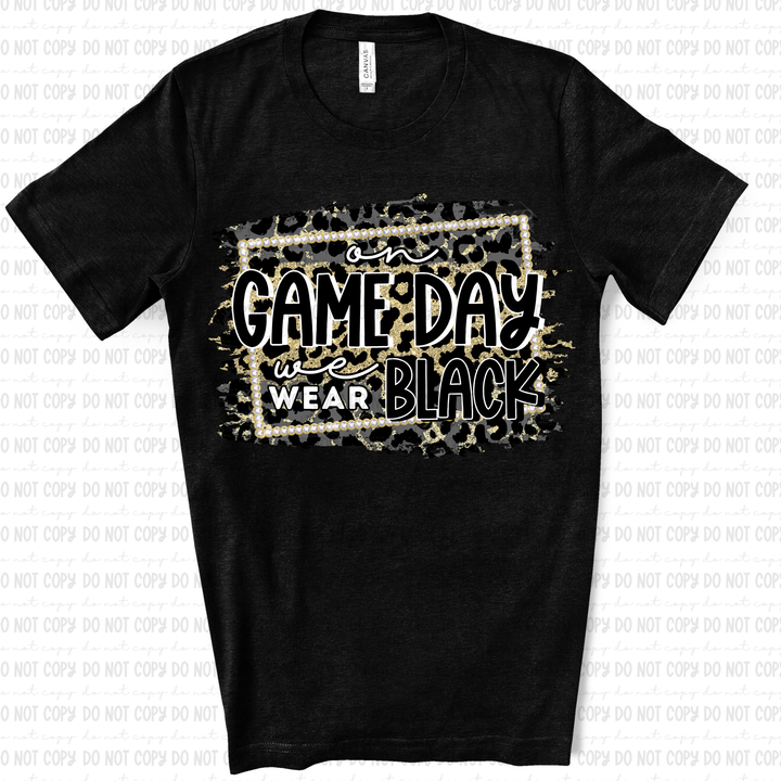 On Game Day we Wear DTF Print