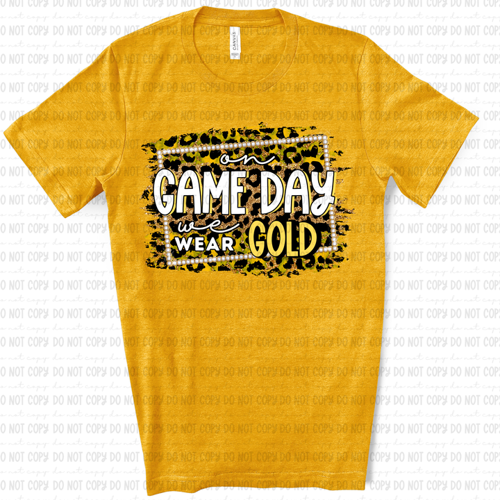 On Game Day we Wear DTF Print