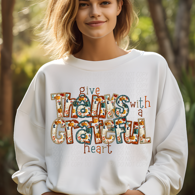 Give Thanks With A Grateful Heart DTF Print