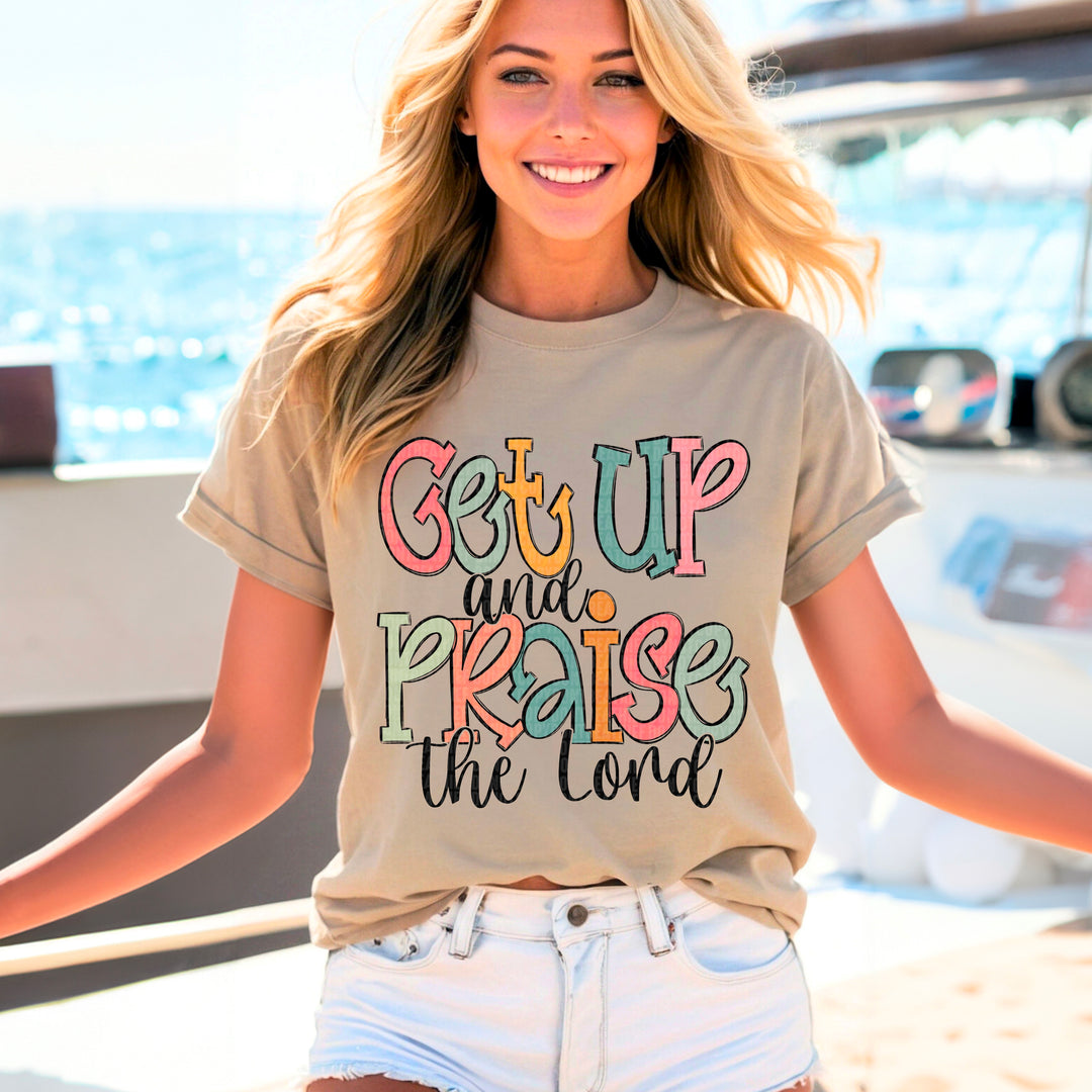 Get Up And Praise DTF Print