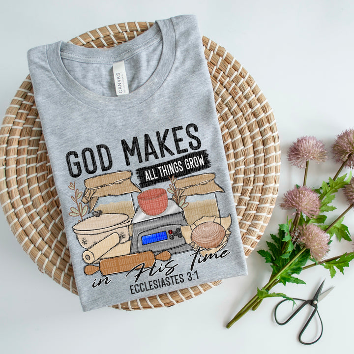 God Makes All Things Grow DTF Print