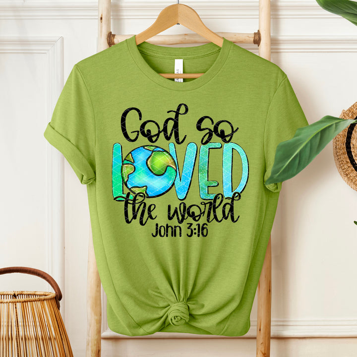 God So Loved The World DTF Print