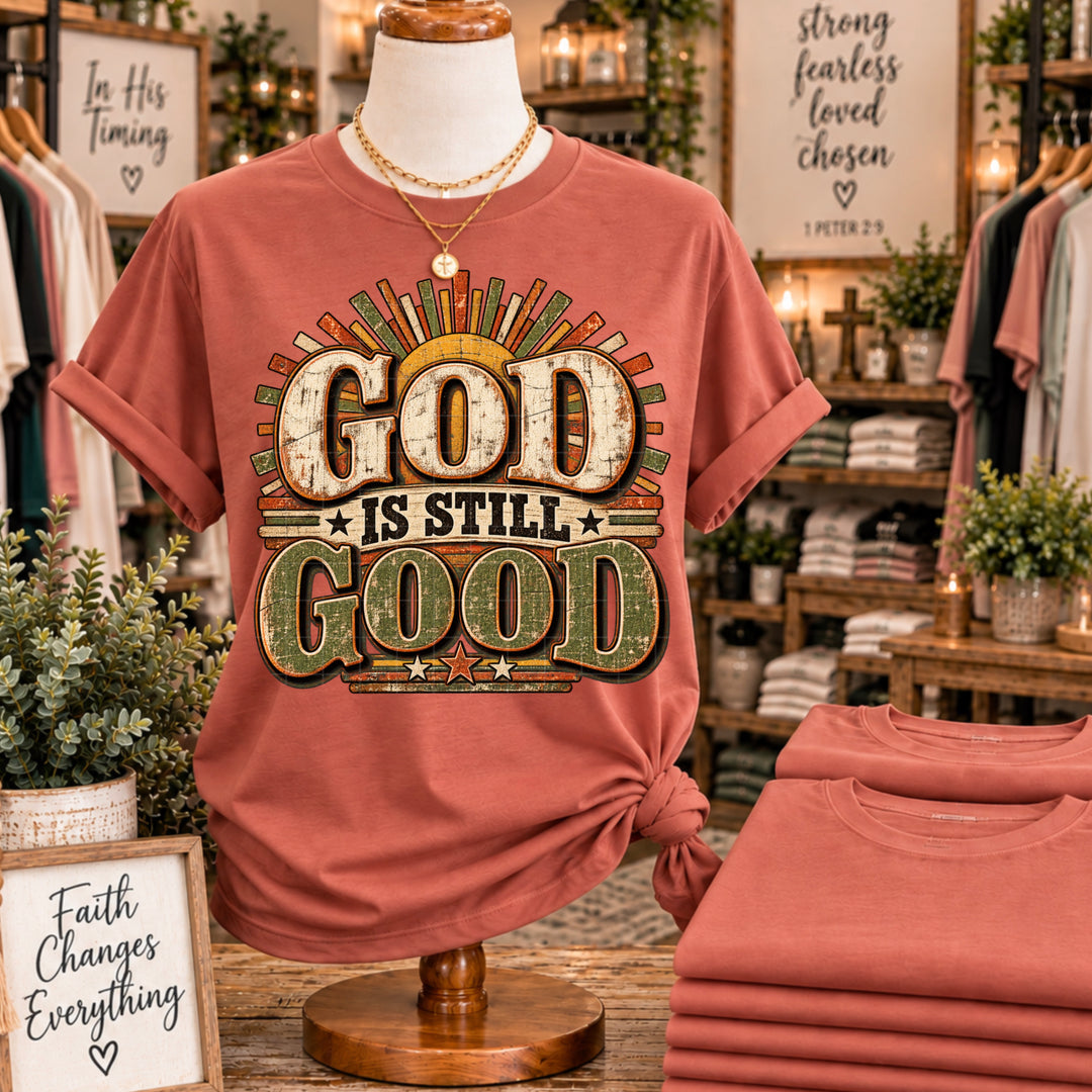 God Is Still Good DTF Print