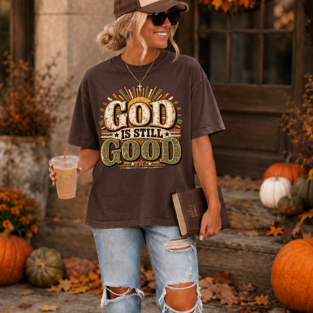 God Is Still Good DTF Print