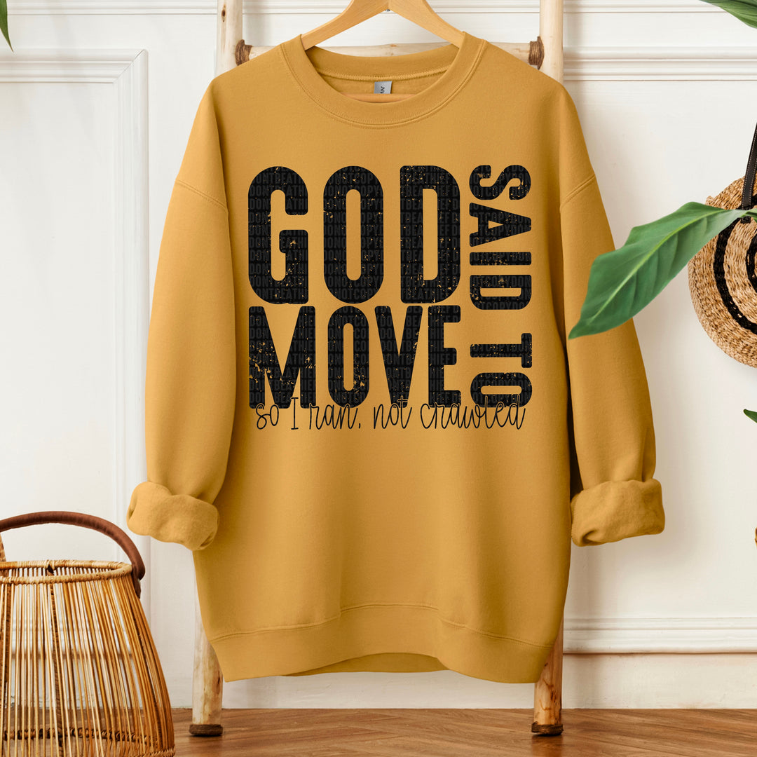 God Said to Move DTF Print