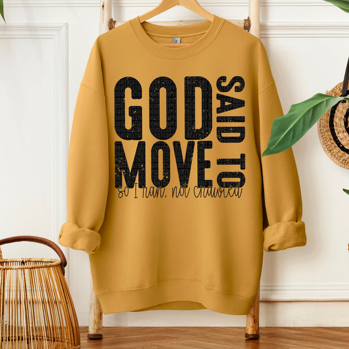 God Said to Move DTF Print