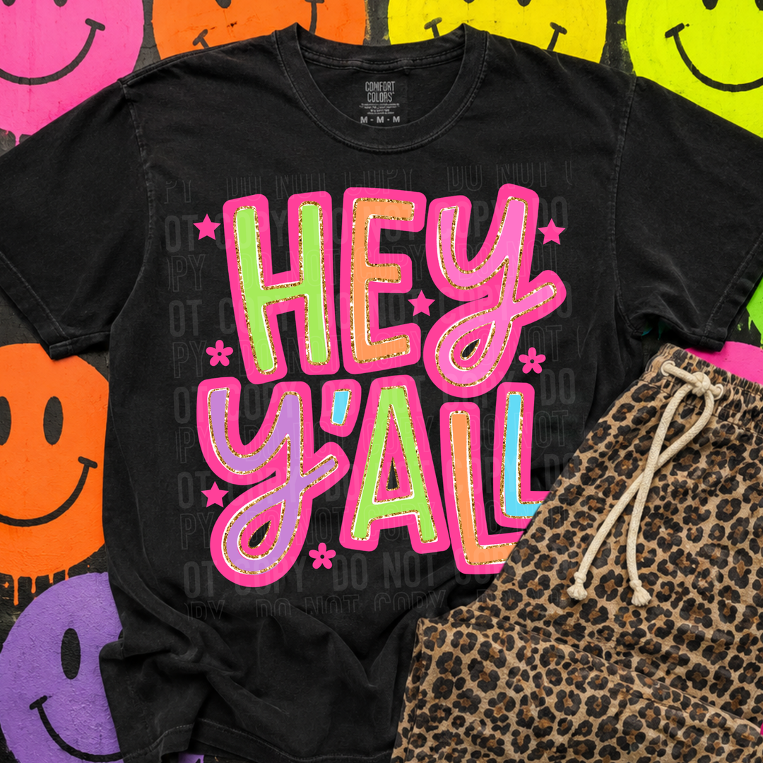 Hey Y’all DTF Print