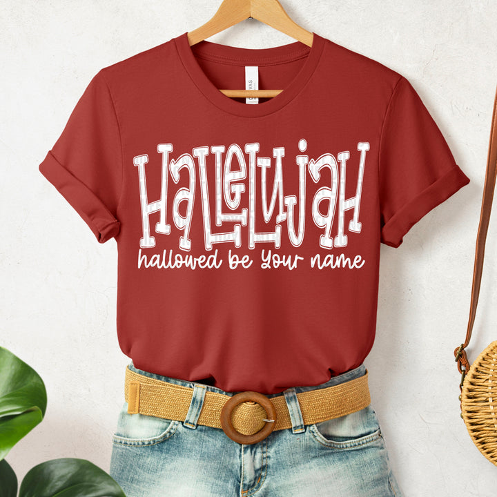Hallelujah Hallowed Be Your Name DTF Print