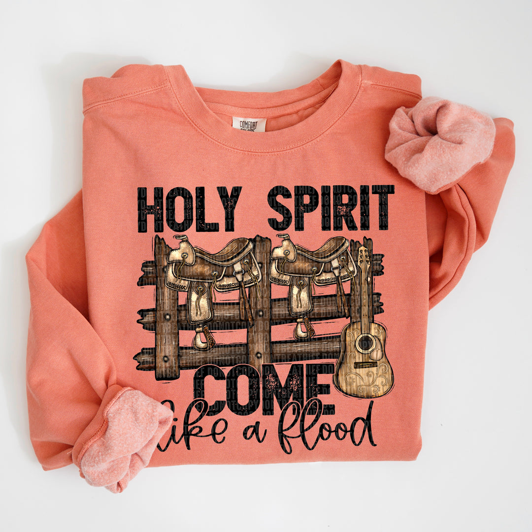 Holy Spirit Come Like a Flood DTF Print