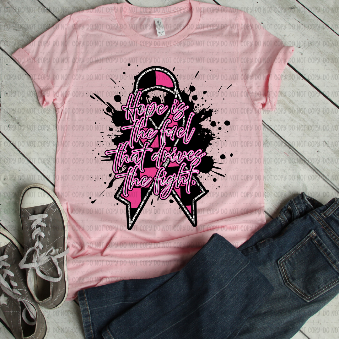 Hope is the Fuel DTF Print