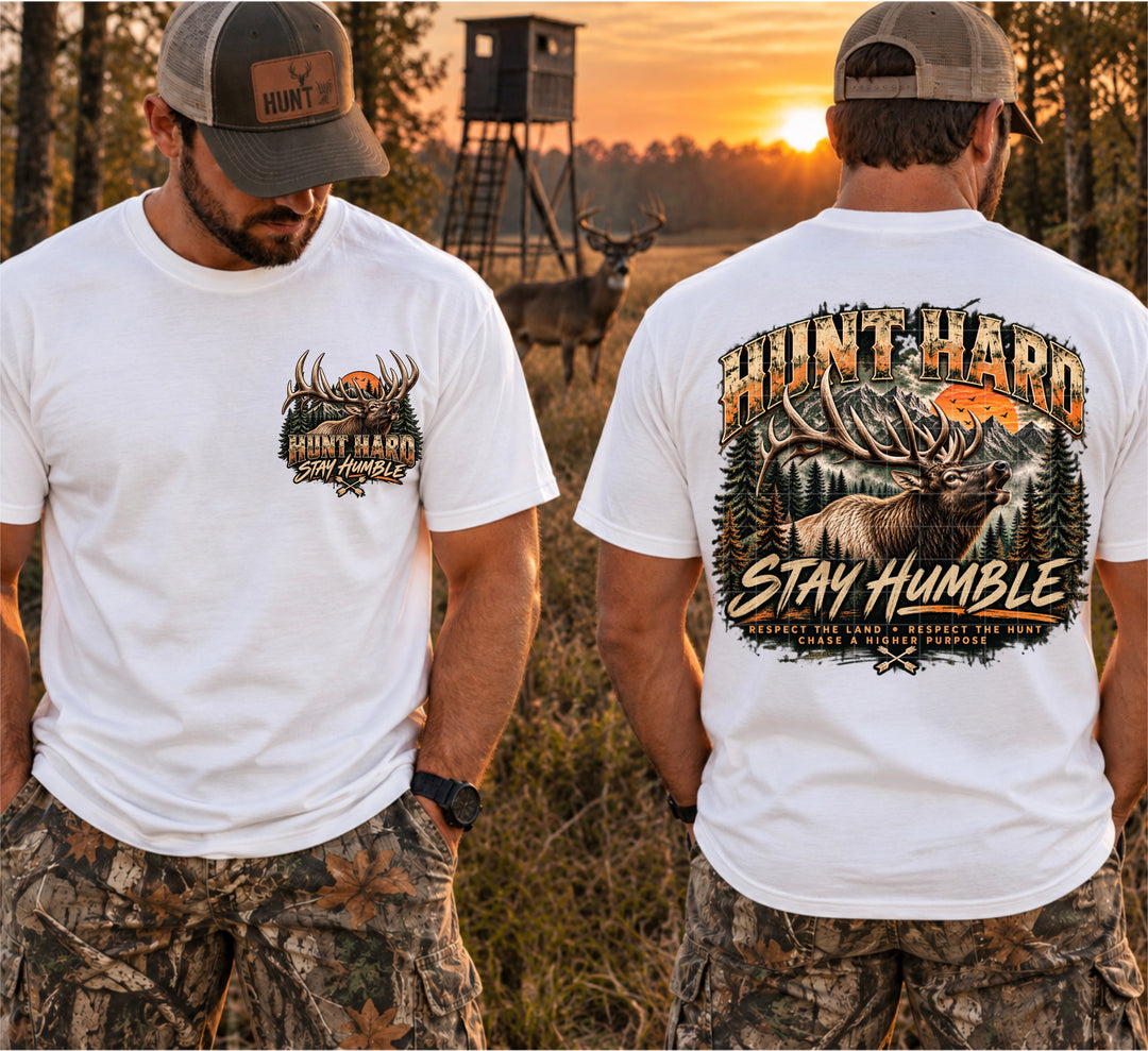 Hunt Hard Stay Humble DTF Print