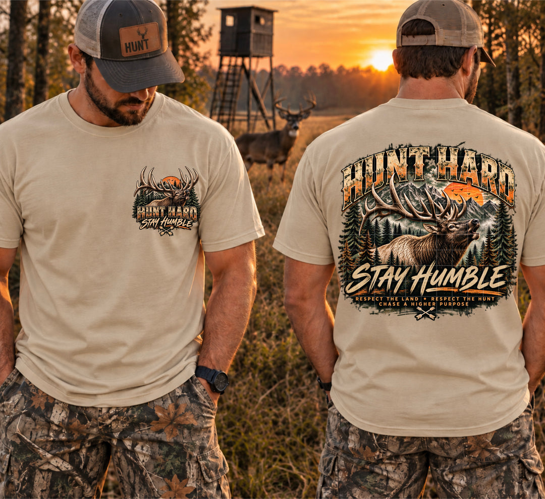 Hunt Hard Stay Humble DTF Print