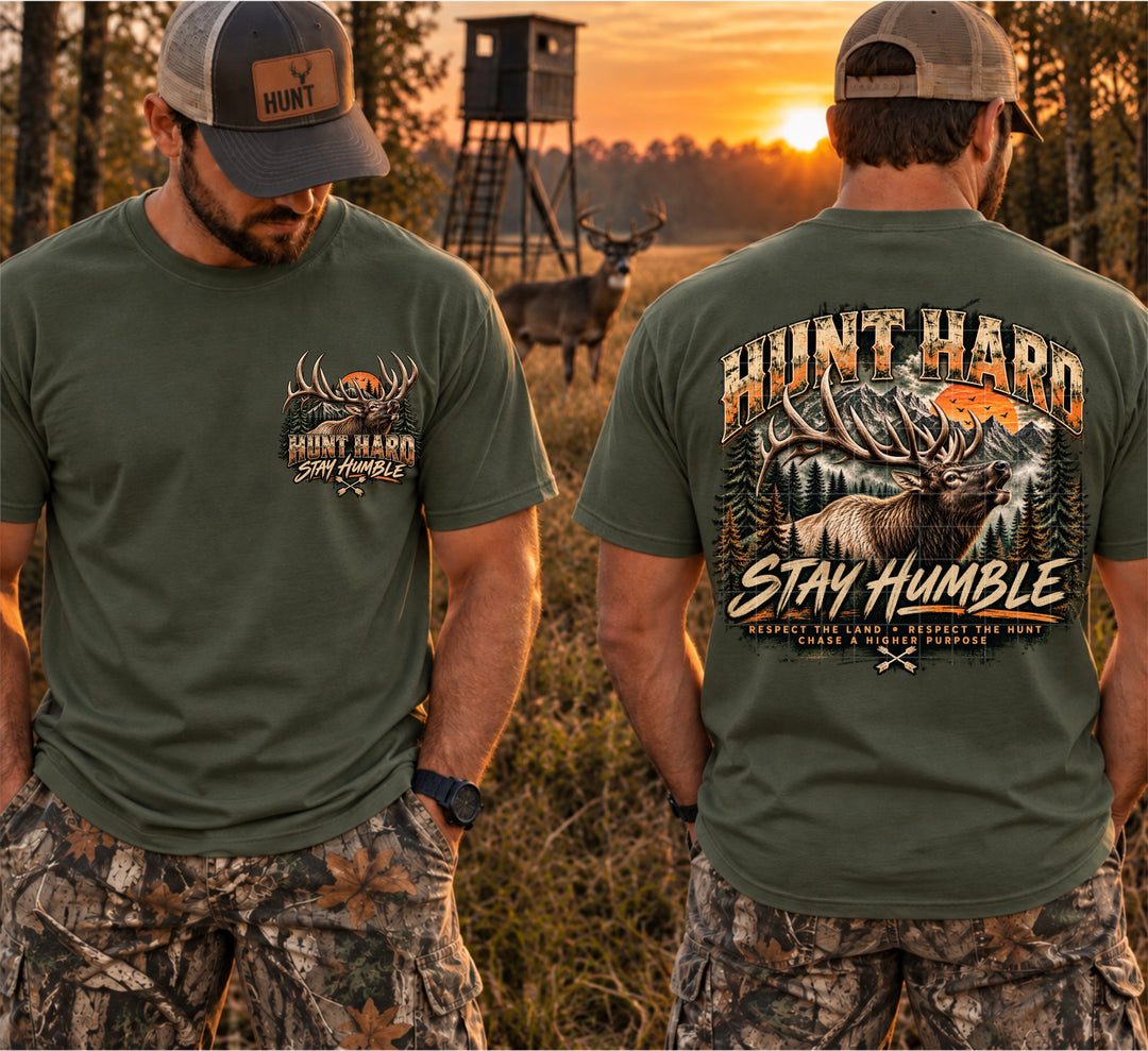 Hunt Hard Stay Humble DTF Print