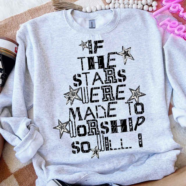If the Stars Were Made to Worship DTF Print